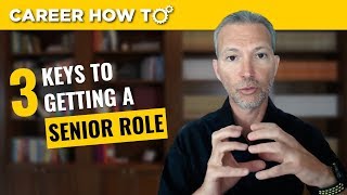 Executive Job Interview Tips 3 Keys to Getting a Senior Role [upl. by Arde808]