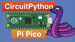 CircuitPython with Raspberry Pi Pico  Getting Started [upl. by Ocko139]