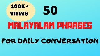 50 Malayalam Phrases amp words for Daily ConversationFluent in MalayalamMalayalam words [upl. by Stalk]