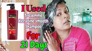 OMG I Used New Tresemme Keratine Smooth Shampoo For 21 Days  How Is Tresemme Shampoo  Shinny Roops [upl. by Orfield]