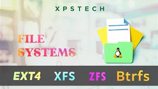 4 MAJOR LINUX FILE SYSTEM EXT4  XFS ZFS BTRFS [upl. by Gurl]