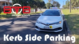 How to do Kerb Side Parking  Learn to Drive Sydney [upl. by Mayap578]