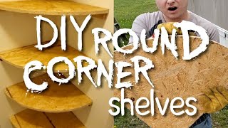 DIY Round Corner Shelves [upl. by Wightman]