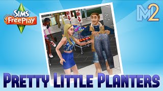 Sims FreePlay  Pretty Little Planters Quest Tutorial amp Walkthrough [upl. by Rutter231]