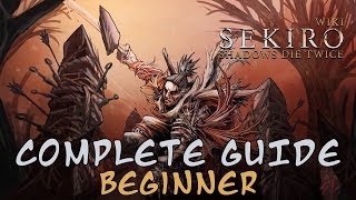 Sekiro Shadows Die Twice  Beginner Guide [upl. by Idalla]