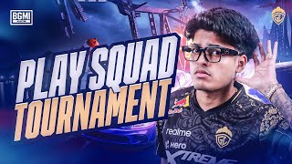 PLAY SQUAD TOURNAMENT  JONATHAN IS BACK  BGMI [upl. by Ymiaj375]