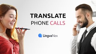 Phone Call Translator App Demo  Voice Call Translator App Lingvanex [upl. by Maxi176]