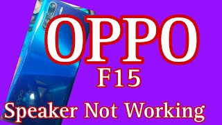 oppo f15 speaker not working [upl. by Unhsiv]