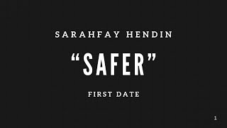 quotSaferquot from First Date [upl. by Evyn]