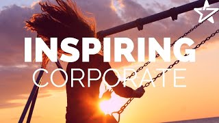 Inspiring Background Music For Presentation Videos  Uplifting Corporate Instrumental [upl. by Fanechka]