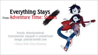 Adventure Time Everything Stays【Ashe】1 Hour [upl. by Eessac683]