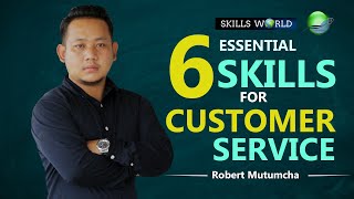 6 Essential Skills for Customer Service [upl. by Redlac789]