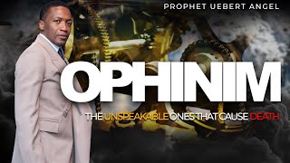 The Ophinim  Part 1 l Prophet Uebert Angel [upl. by Barbarese478]