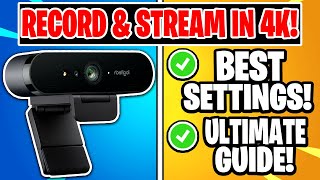 Logitech BRIO How to Record amp Live Stream in 4K OBS Studio Tutorial amp Setup Guide [upl. by Giwdul]