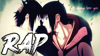 SASUKE amp ITACHI RAP SONG  quotSacrificesquot  DizzyEight ft McGwire amp Mix Williams Naruto [upl. by Ynehpets]