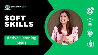 Active Listening Skills  Soft Skills  Skills training  TutorialsPoint [upl. by Foley196]