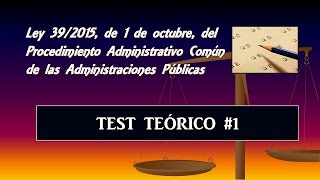 Test teórico comentado Ley 392015 1 [upl. by Aled]