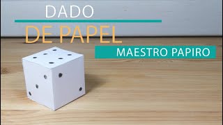 COMO HACER UN DADO DE PAPEL [upl. by Nalaf]