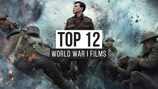 Top 12 World War I Films [upl. by Norrie]