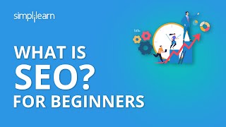 What Is SEO  What Is SEO And How Does It Work  SEO Tutorial For Beginners  Simplilearn [upl. by Aseel]