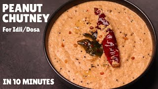 10Minute Peanut Chutney Recipe For IdliDosa  South Indian Style Peanut Chutney  मूँगफली की चटनी [upl. by Hsital]