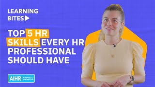 Top 5 HR Skills Every HR Professional Should Have [upl. by Marie280]