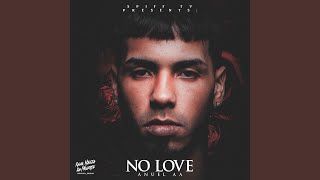 No Love [upl. by Lajet]