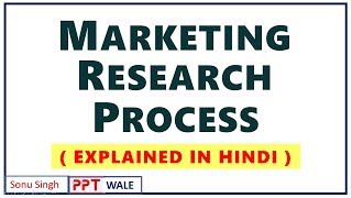 1 MARKETING RESEARCH PROCESS IN HINDI  Concept amp Examples  Marketing Research  BBAMBA  ppt [upl. by Uel]