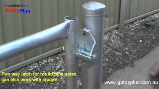 Gate Latch 2 way for round pipe and square [upl. by Ardnasela547]