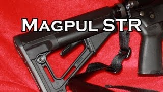 MAGPUL STR AR15 STOCK INDEPTH REVIEW [upl. by Ennyroc68]