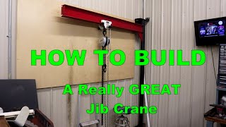 How to build a GREAT Jib Crane Part 4 and Final [upl. by Narol]