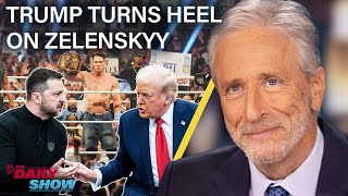 Jon Stewart on Trump’s Heel Turn on Zelenskyy In Favor of Putin’s New World Order  The Daily Show [upl. by Meldoh53]