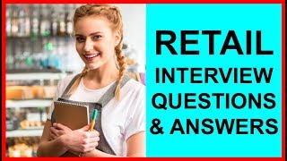 7 RETAIL INTERVIEW Questions and Answers PASS GUARANTEED [upl. by Britt]