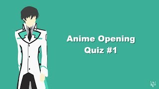 Guess The Anime Opening Quiz  1 [upl. by Sennahoj566]