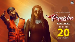 PANJEBA Full Video JASMINE SANDLAS  MANNI SANDHU  KAY V  GOLD MEDIA  Latest Punjabi Songs 2019 [upl. by Analli]