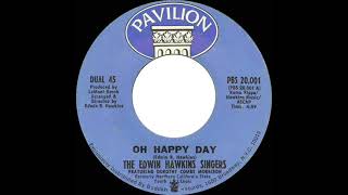 1969 HITS ARCHIVE Oh Happy Day  Edwin Hawkins Singers a 2 recordstereo 45 [upl. by Hollis154]