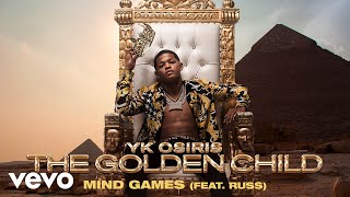 YK Osiris  Mind Games ft Russ Official Audio [upl. by Drageruaeb772]