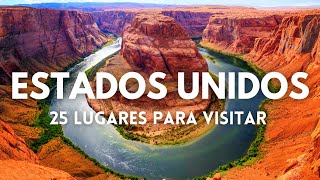 Los 25 Mejores Lugares Para Visitar en Los Estados Unidos [upl. by Ahselrak]