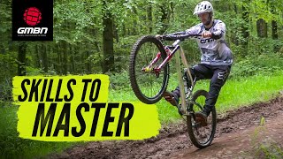 7 Essential Mountain Bike Skills  MTB Skills You Have To Master [upl. by Crawley]