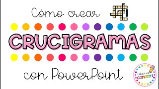 Cómo crear CRUCIGRAMAS con PowerPoint 💗 Colour me Confetti [upl. by Hebner]