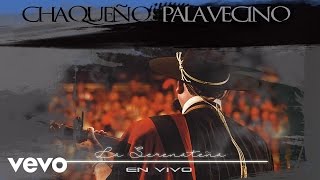 Chaqueño Palavecino  La Serenateña [upl. by Hako]