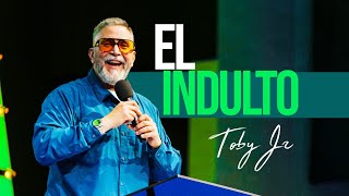 El indulto  Pastor Toby Jr [upl. by Uzzi]