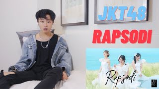 JKT48  Rapsodi MV REACTION [upl. by Broeker652]