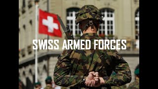 Swiss Armed Forces 2019 [upl. by Anemij]