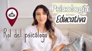 PSICOLOGÍA EDUCATIVA  EN QUE PUEDE TRABAJAR UN PSICÓLOGO [upl. by Eilrebma]