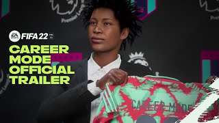 FIFA 22  Official Career Mode Trailer [upl. by Nylegna]