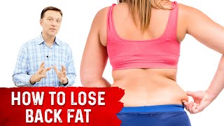 How To Lose Back Fat – Dr Berg [upl. by Us]