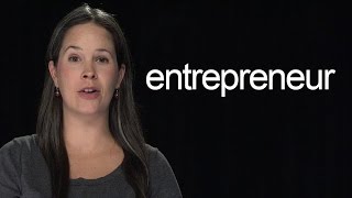 How to Say Entrepreneur – American English [upl. by Ahsaenat]