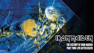 The History Of Iron Maiden  Part Two [upl. by Dnomar]