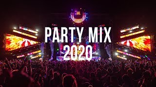 Party Mix 2020  Best Remixes of Popular Songs 2020 [upl. by Natal]